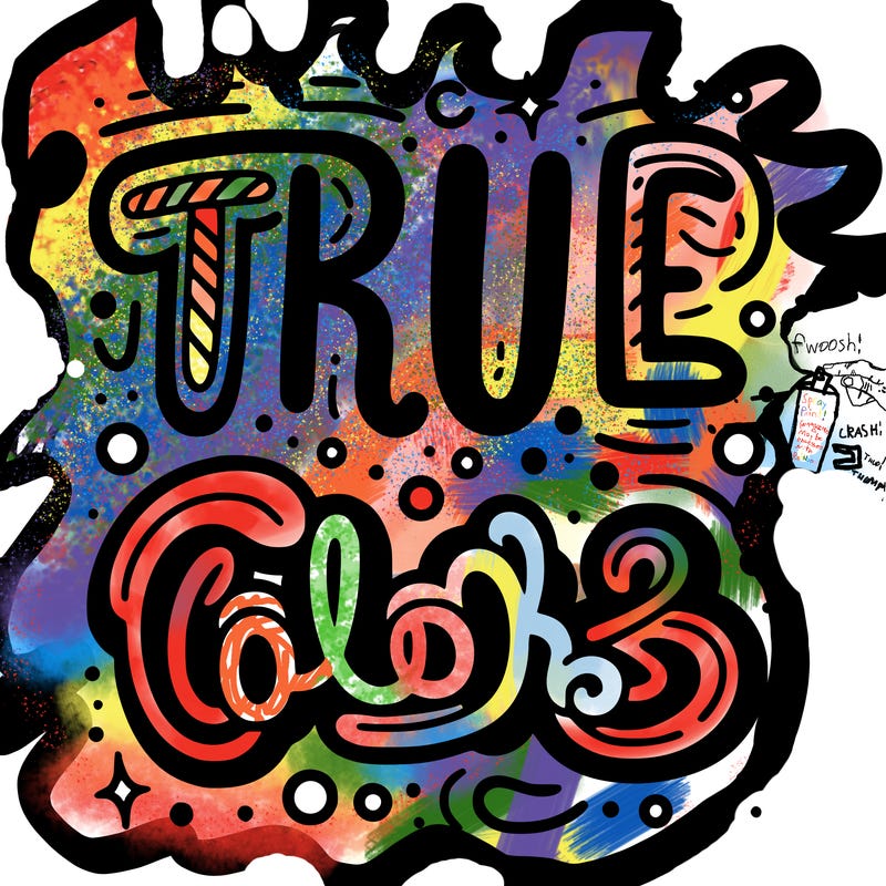 "true colors" written