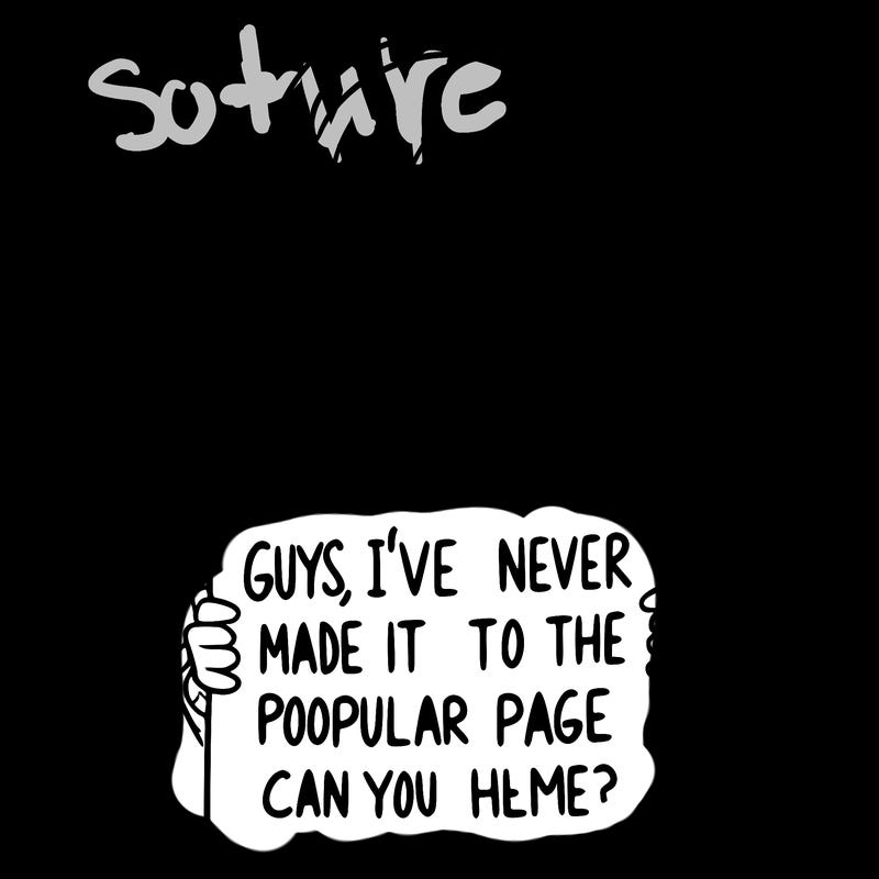 a girl holding up a sign that says, guys, i’ve never made it to the popular page, can you help me?