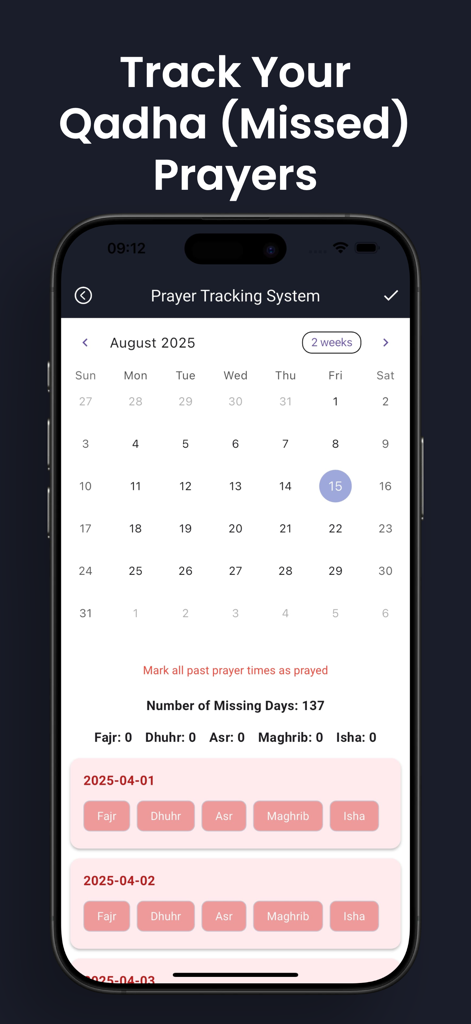 Smartphone screen showing a prayer tracking system with a monthly calendar to manage and record missed Qadha prayers