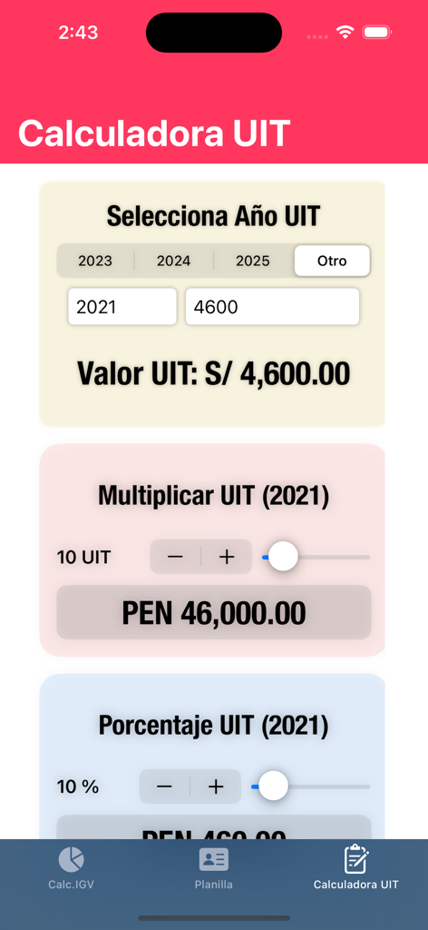 Calculadora IGV Sunat - Captura de pantalla de la interfaz de la calculadora UIT dentro de la aplicación que muestra la selección del valor unitario de impuestos y las herramientas de multiplicación