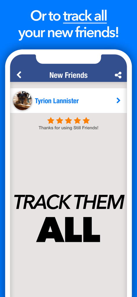 Screenshot of the Still Friends app showing the new friends tracking feature with a contact list example