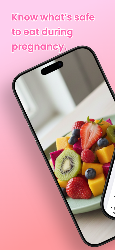 Pregnancy Food Buddy – AI Scan - An iPhone screen displaying the Pregnancy Food Buddy app with a bowl of fresh fruit and text about knowing what is safe to eat during pregnancy.