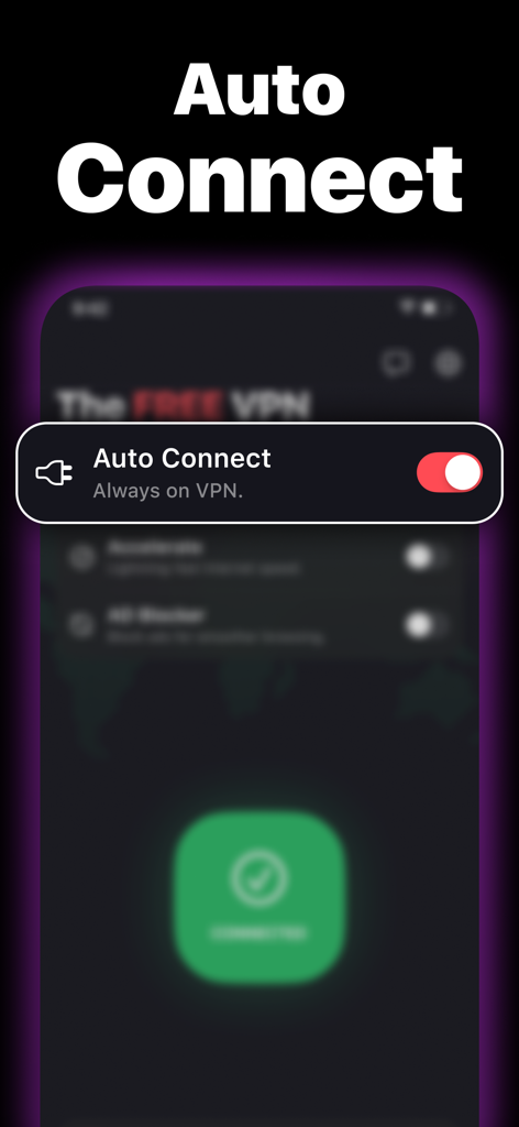 Screenshot of The Free VPN app showing the Auto Connect always on feature enabled with a toggle switch