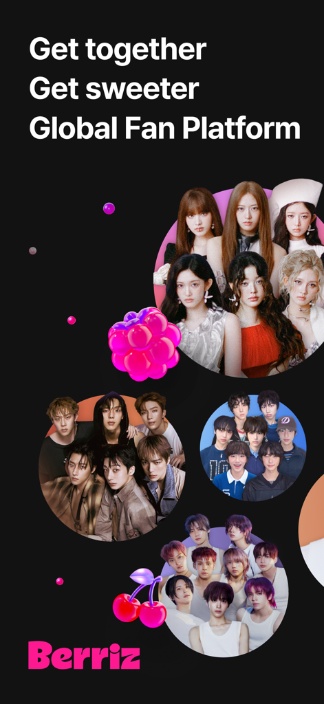 다양한 K팝 그룹과 'Get together Get sweeter Global Fan Platform'이라는 슬로건이 표시된 베리즈 앱 출시 화면