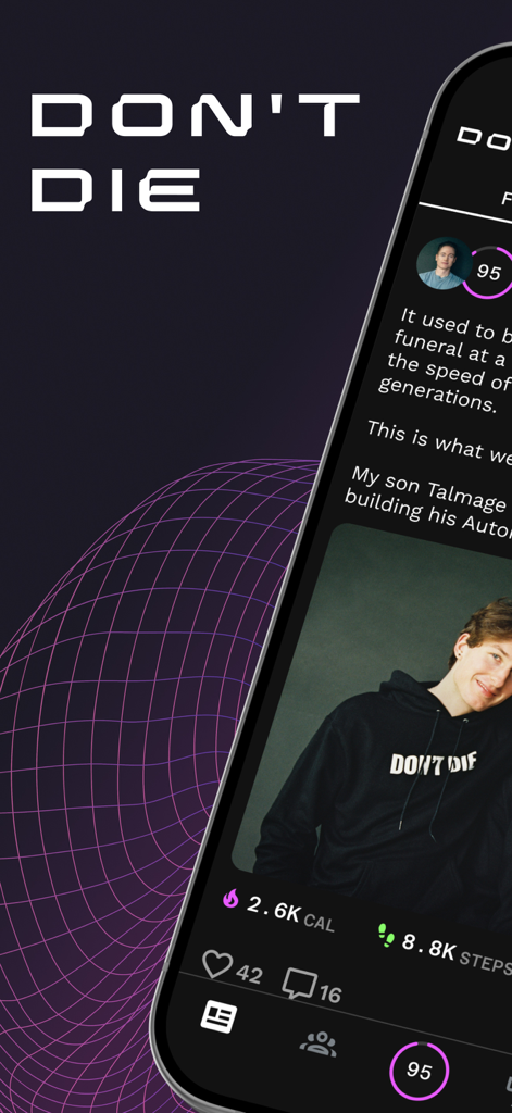 Don't Die - Bryan Johnson - Don't Die app mobile interface showing daily health metrics including calories and steps with a longevity score