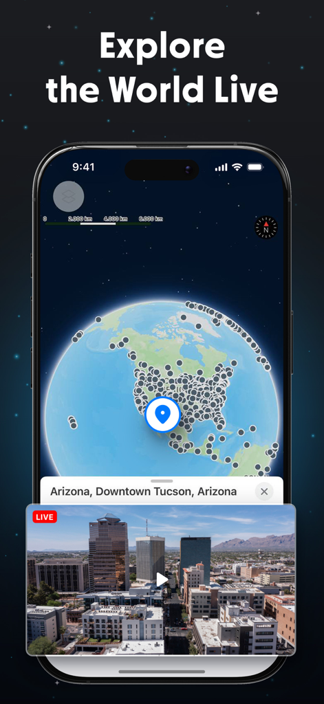 The Live Earth Camera app showing an interactive 3D globe with location pins and a live video feed of downtown Tucson Arizona.