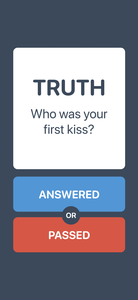 Truth or Dare? - Truth or Dare app interface showing a truth card question with answered and passed buttons