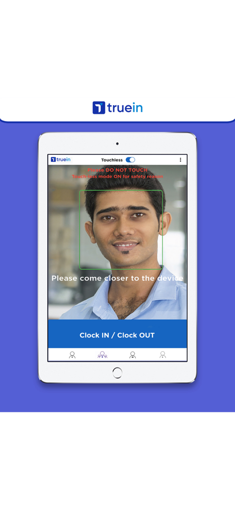Truein Kiosk (NOT for Staff) - Truein Kiosk app on iPad featuring touchless facial recognition for employee clock in