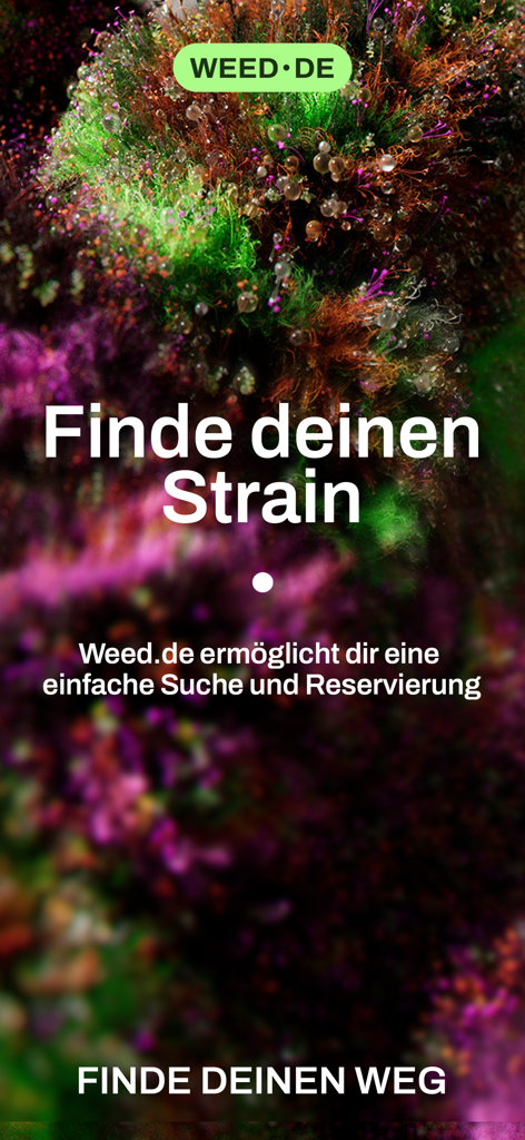 Werbebildschirm für die Weed.de-App mit einer Makroaufnahme von Cannabis und Text über die Suche nach Sorten
