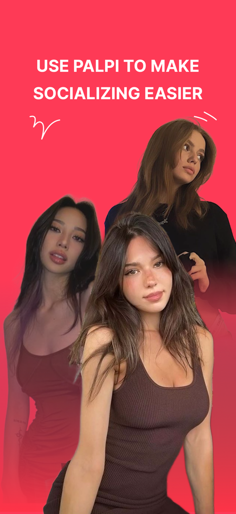 Palpi-Live video chat &meet - Three young women on a red background with text saying Use Palpi to make socializing easier