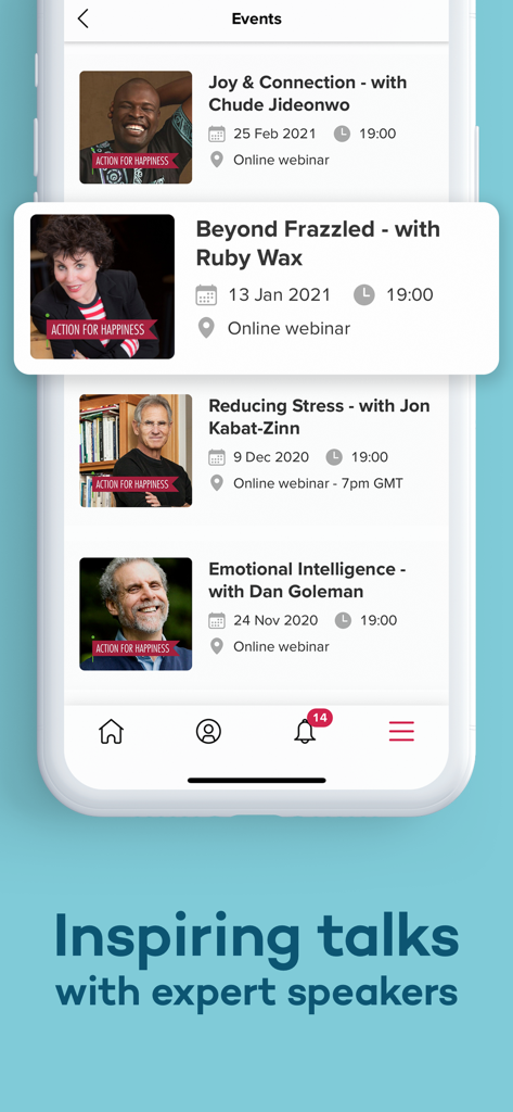 Events screen in the Action for Happiness app featuring a list of upcoming webinars with expert speakers.