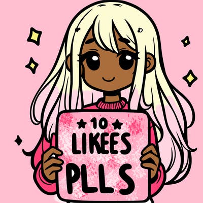girl holding a sign that says 10 likes pls