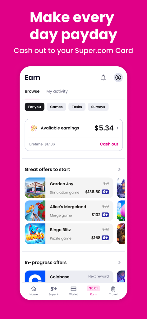 Super.com - Save, Earn, Travel - Interfaz de la app Super.com mostrando la sección de ganancias con recompensas en efectivo por jugar juegos móviles y completar tareas.