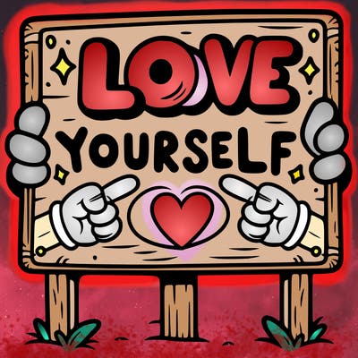 a sign where it is written: love yourself