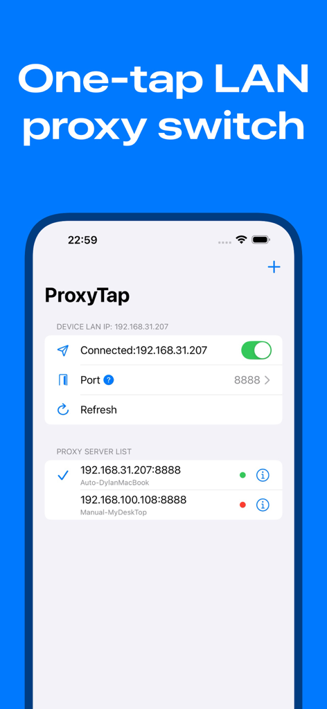 ProxyTap - ProxyTap mobile app interface showing LAN proxy configuration and one-tap switch functionality