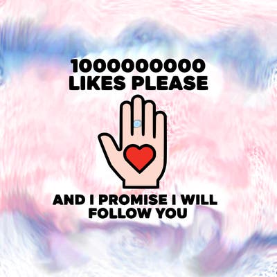 100000000000 likes please and i promise i will follow you