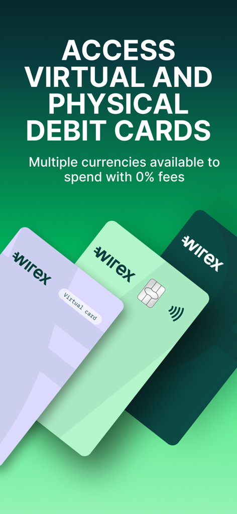 Wirex: All-In-One Trading App - Wirex virtual and physical debit cards showcasing multi-currency spending with zero fees