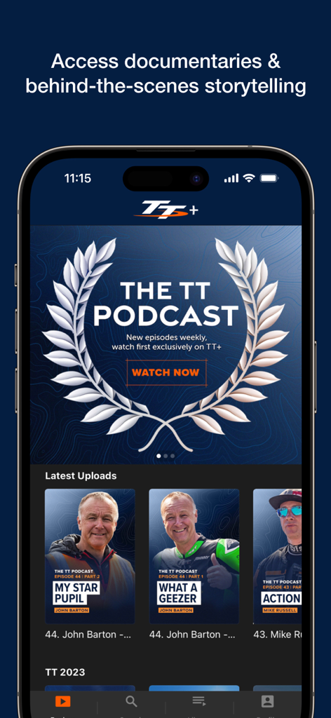 TT+ - TT+ mobile app interface showing the TT Podcast and latest documentary video uploads about the Isle of Man TT.
