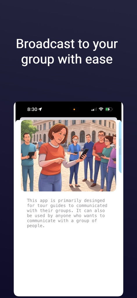TourTalk: For Tour Guides - A tour guide using a smartphone to broadcast audio to a group of tourists in a city square