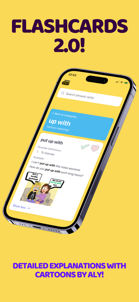 Phrasal Verbs GO app showing a digital flashcard for put up with with a definition, example sentences, and a cartoon illustration.