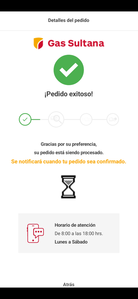 Pedidos Gas Sultana - Gas Sultana app screen showing a successful order confirmation for LP gas delivery.