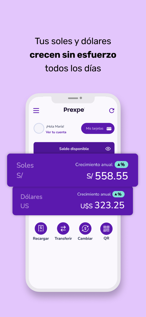 Prexpe - Cuenta digital - Prexpe app interface displaying account balances in Soles and Dollars with annual growth metrics.