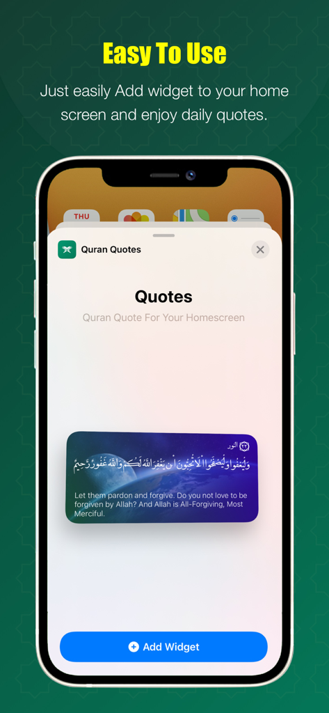 Setup screen for adding the Quran Quotes widget to an iOS home screen featuring a verse about forgiveness in English and Arabic.