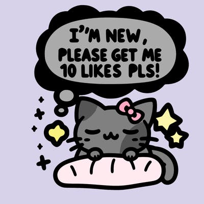 kitty taking a nap dream talking and saying "i'm new, please get me at least 10 likes pls!!"