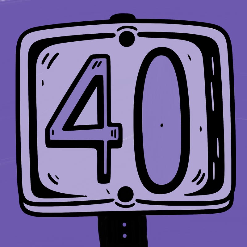 a sign that says 40