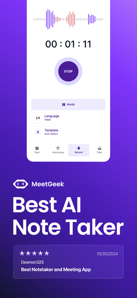 Smart AI Note Taker - MeetGeek - Recording interface of the MeetGeek AI note taker app featuring a five star user review.