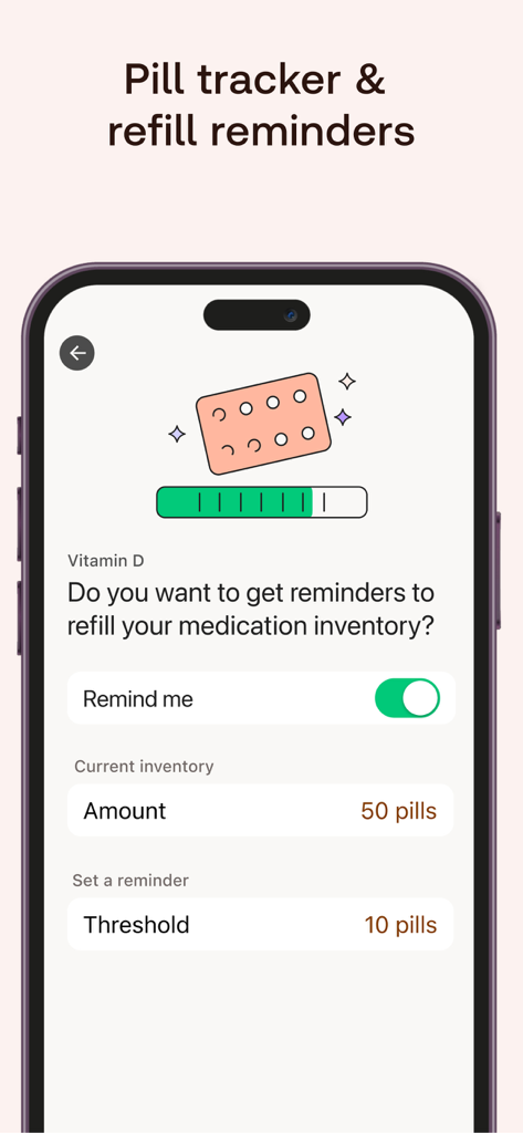 Mobile app screen for tracking medication inventory and setting pill refill reminders