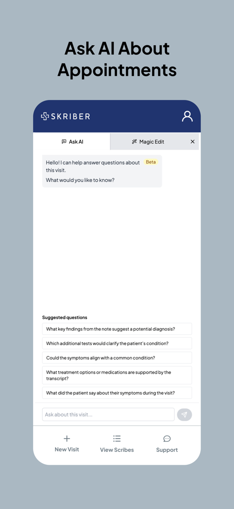 Interface of Skriber app showing the Ask AI feature with suggested questions about patient visits and clinical findings.
