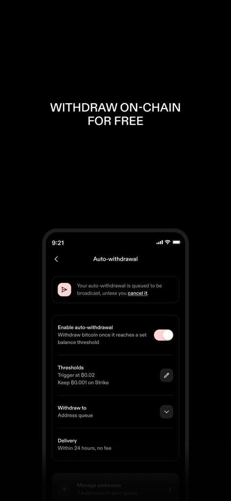 STRIKE: BUY & HOLD BITCOIN - Strike app screen showing auto-withdrawal settings for bitcoin with no fees