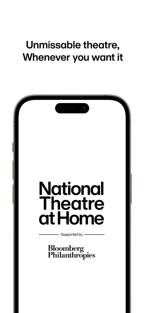 National Theatre at Home App Splash Screen auf einem iPhone mit dem Slogan Unmissable theatre Whenever you want it