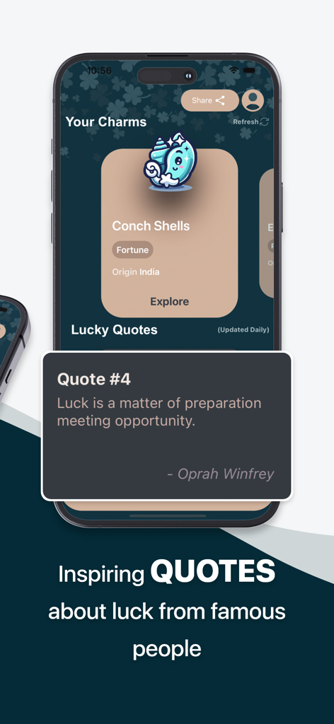 Lucky Charms App - Screenshot of the Lucky Charms App showing an inspiring quote about luck from Oprah Winfrey and a Conch Shells charm