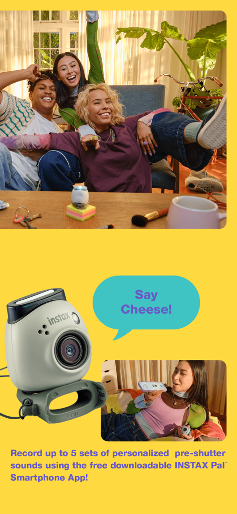 INSTAX Pal - A promotional image showing friends using the INSTAX Pal digital camera and a feature for recording personalized shutter sounds via the app.