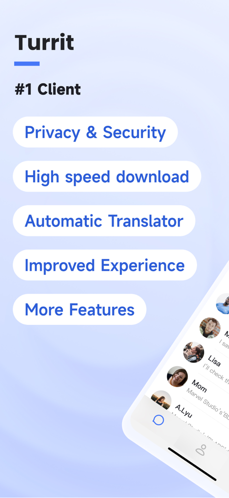 Turrit -Messenger for Telegram - Key features of the Turrit Telegram messenger client including privacy high speed download and automatic translator