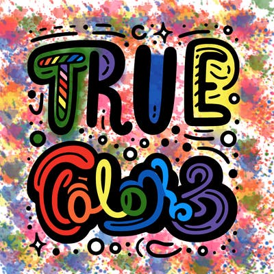 "true colors" written