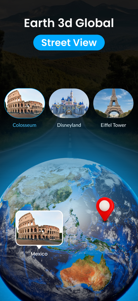 EarthX: 3D Map & Nearby Places - Uma interface de aplicativo móvel para EarthX mostrando um globo 3D e opções de visualização de rua para marcos mundiais como o Coliseu e a Torre Eiffel.