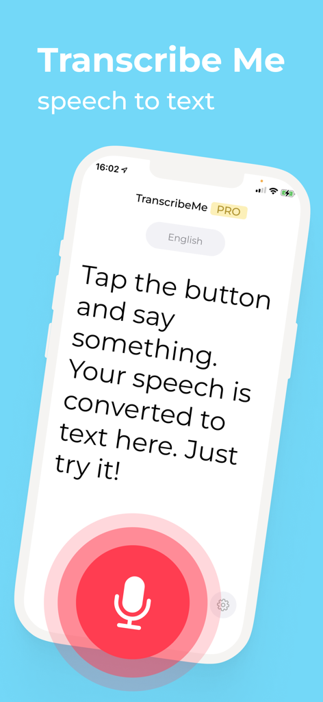 Live Transcribe Speech to text - Interface of the Transcribe Me app featuring a large red recording button and a real time speech to text display