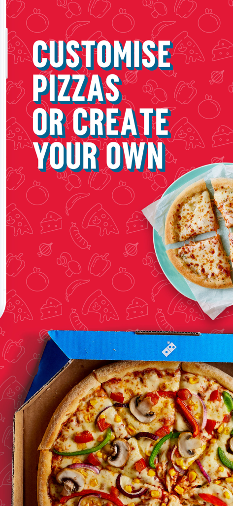 Domino's Pizza Delivery UK&ROI - Domino's app screen featuring custom pizza creation options and a fresh pizza in a box
