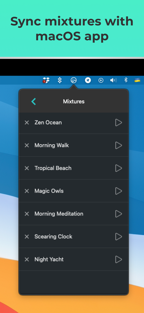 Noizio — focus, relax, sleep - Noizio app screenshot showing the sync mixtures feature with a list of ambient sound presets on macOS.