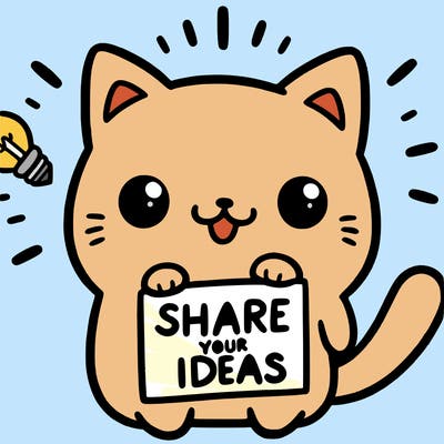 a cute cat saying share your ideas