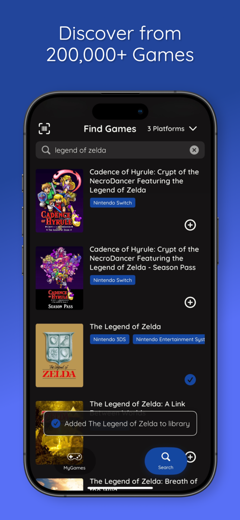 MyGames Database - A search interface within the MyGames Database app showing search results for Legend of Zelda and a notification that a game was added to the user library.