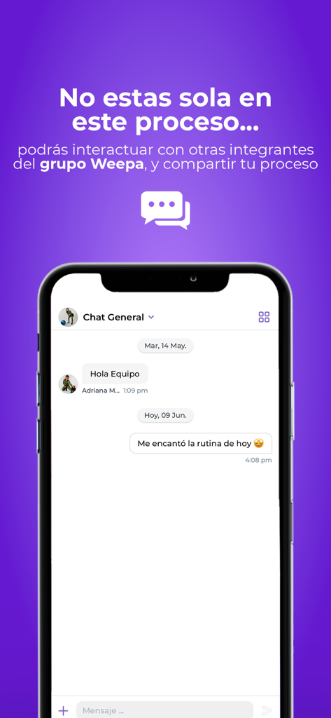 Weepa by Adriana Meaury - Pantalla móvil mostrando la interfaz de chat comunitario en la aplicación de fitness Weepa para interacción social y apoyo