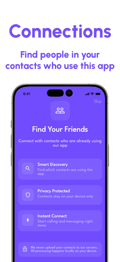 Call App - Text, Voice & Video - Connections screen in Call App showing private contact sync and smart discovery features