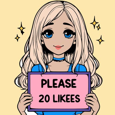 realistic girl holding a sign that says please 20 likes