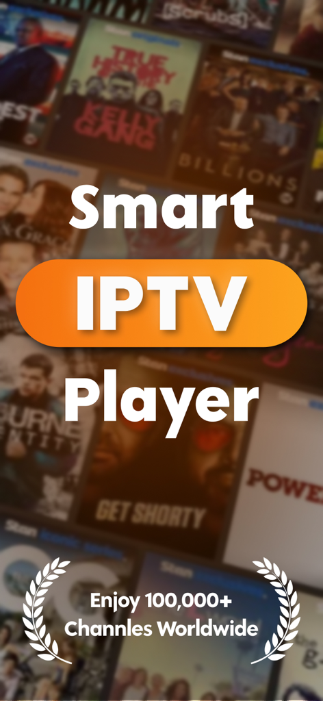 Smart IPTV Player - Online TV - Smart IPTV Player logo displayed over a background of movie posters with text highlighting access to one hundred thousand global channels.