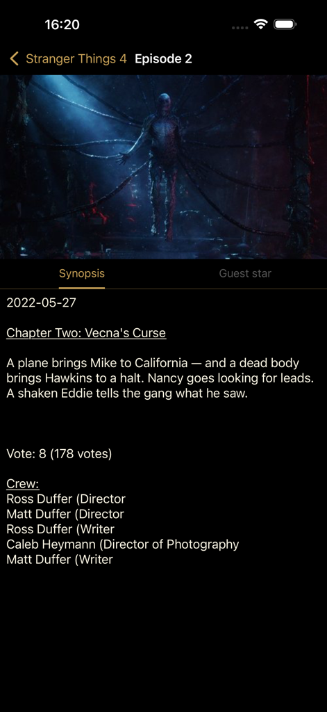 Captura de pantalla de la aplicación Watched TV que muestra la sinopsis y la información del equipo de un episodio de Stranger Things.