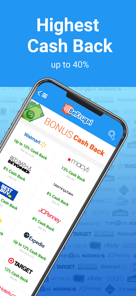 BeFrugal Cash Back & Coupons - BeFrugal mobile app interface showing various cash back rewards for popular retailers